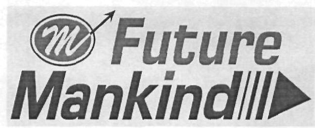 M Future Mankind (device) Device mark 2510612 Trademark