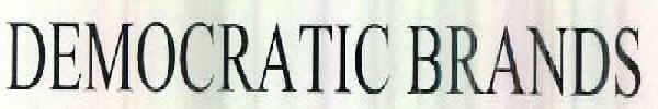 Democratic Brands Device mark 2522072 Trademark