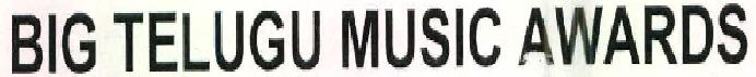 Big Telugu Music Awards Device mark 2527768 Trademark