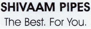 Shivaam Pipes The Best. For You Device mark 2531589 Trademark