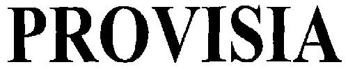 Provisia (device) Device mark 2540597 Trademark