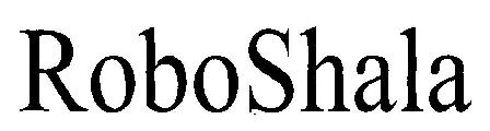 Robo Shala (device) Device mark 2543389 Trademark