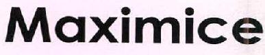 Maximice Device mark 2562657 Trademark