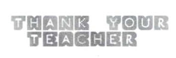 Thank Your Teacher Device mark 2573917 Trademark