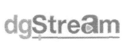 Dgstream (label) Device mark 2579419 Trademark
