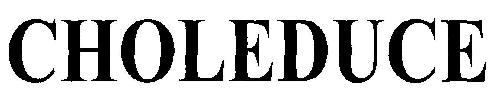 Choleduce Device mark 2583284 Trademark