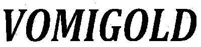 Vomigold (device) Device mark 2588809 Trademark