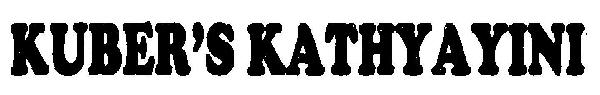 Kuber's Kathyayini (device) Device mark 2604946 Trademark
