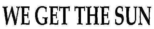 We Get The Sun (device) Device mark 2606532 Trademark