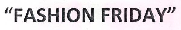 "fashion Friday" Device mark 2608483 Trademark