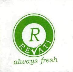 Revati (always Fresh) (device Of R) Device mark 2643116 Trademark