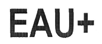 Eau + (word Mark) Device mark 2719869 Trademark