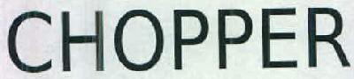 Chopper Device mark 2740391 Trademark