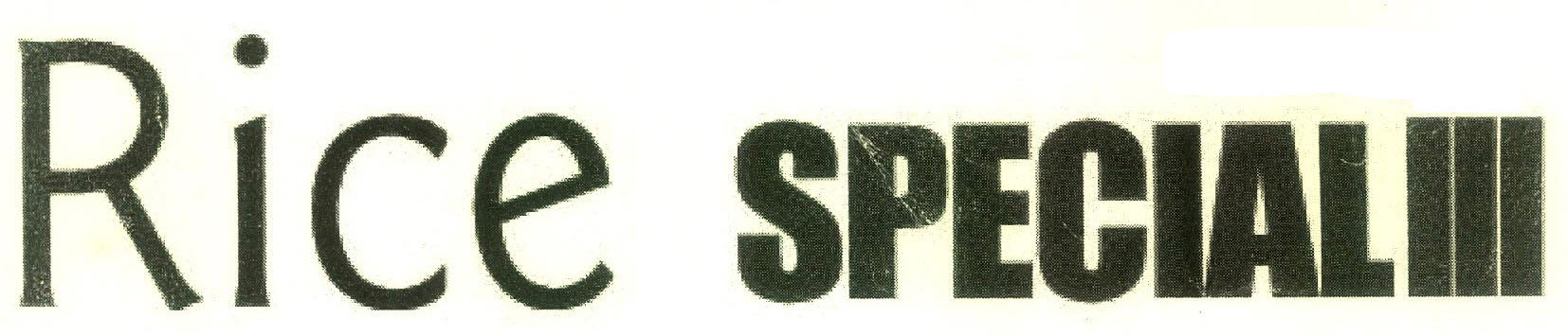 Rice Special Device mark 2743362 Trademark