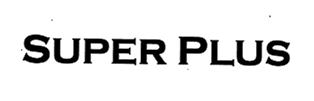 Super Plus Device mark 2779225 Trademark