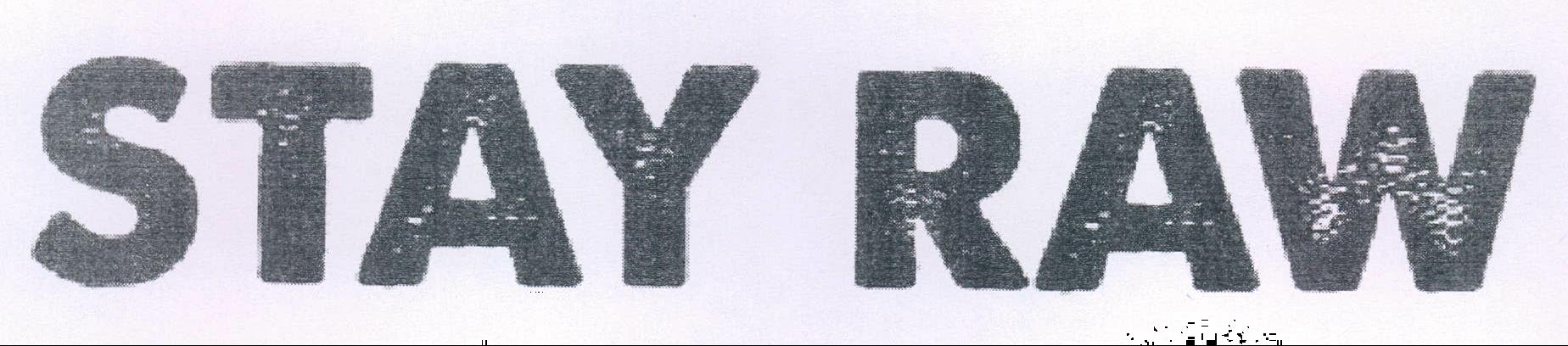 Stay Raw Device mark 2047990 Trademark