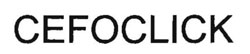 Cefoclick Device mark 2787160 Trademark