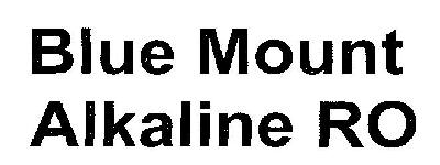 Blue Mount Alkaline Ro Device mark 2859137 Trademark
