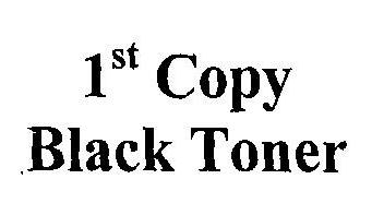 1st Copy Black Toner Device mark 2877023 Trademark