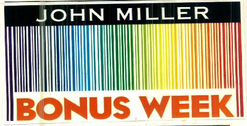 John Miller Bonus Week Device mark 2887527 Trademark