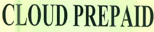 Cloud Prepaid Device mark 3014078 Trademark