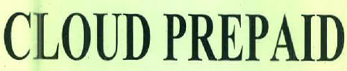 Cloud Prepaid Device mark 3014088 Trademark
