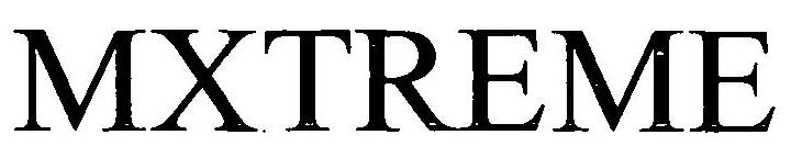 Mxtreme Device mark 3067302 Trademark