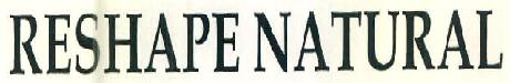 Reshape Natural Device mark 3075098 Trademark