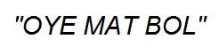 Oye Mat Bol Device mark 3080248 Trademark