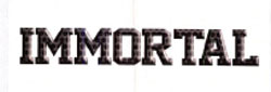 Immortal Device mark 3091869 Trademark