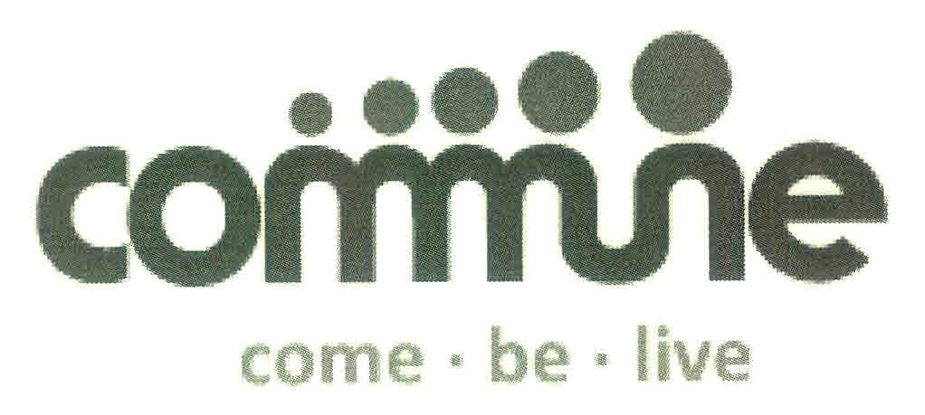 Commune Come . Be . Live Device mark 3103676 Trademark