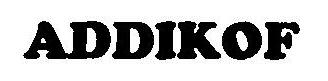 Addikof Device mark 3124267 Trademark