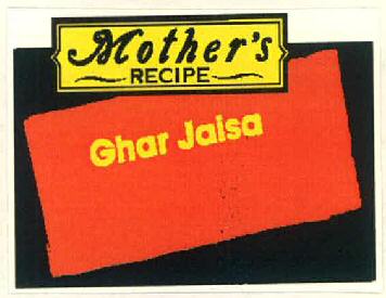Mother's Recipe Ghar Jaisa Device mark 3137457 Trademark