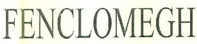 Fenclomegh Device mark 3153846 Trademark