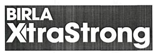 Birla Xtrastrong (label) Device mark 3160432 Trademark