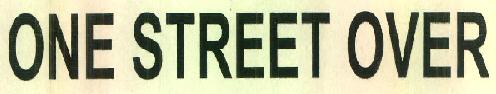 One Street Over Device mark 3186871 Trademark