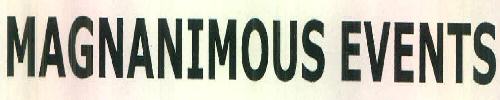 Magananimous Events Device mark 3200033 Trademark
