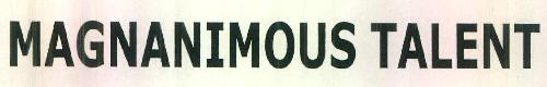 Magnanimous Talent Device mark 3200036 Trademark