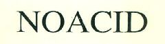 Noacid Device mark 3207078 Trademark