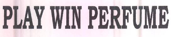 Play Win Perfume Device mark 3216608 Trademark