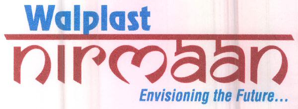 Walplast Nirmaan Envisioning The Future... Device mark 3308769 Trademark