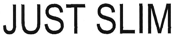 Just Slim Device mark 3317504 Trademark