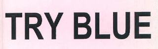 Try Blue Device mark 3405237 Trademark