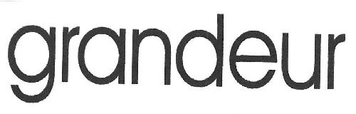 Grandeur Device mark 3407904 Trademark
