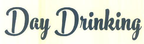 Day Drinking Device mark 3433563 Trademark
