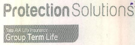 Protection Solutions Tata Aia Life Insurance Group Term Life Device mark 3472259 Trademark