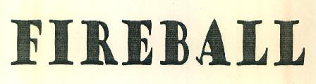 Fireball Device mark 3472820 Trademark