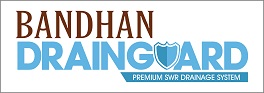 Bandhan Drainguard - Premium Swr Drainge System Device mark 4942805 Trademark