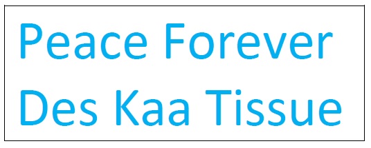 Peace Forever Des Kaa Tissue Device mark 4951550 Trademark