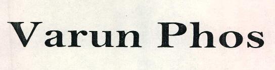 Varun Phos Device mark 2421544 Trademark